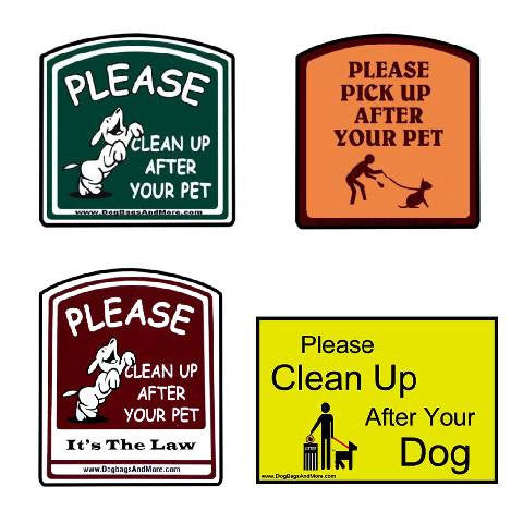 Dog Poop "Clean Up" Signs